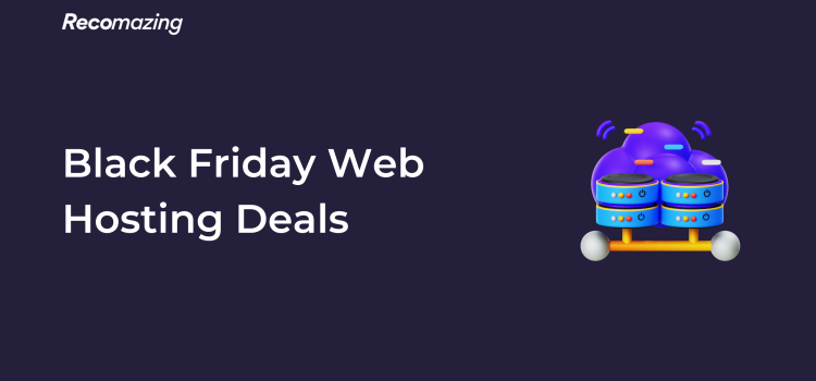 Black Friday Web Hosting Deals